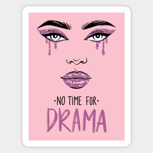 No Drama Magnet